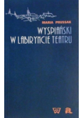 Wyspiański w labiryncie teatru