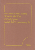 Słownik skrótów w medycynie i naukach pokrewnych