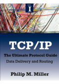 TCP/IP - The Ultimate Protocol Guide