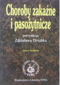 Choroby zakaźne i pasożytnicze