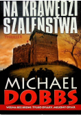 Na krawędzi szaleństwa