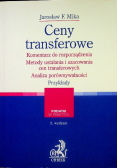 Ceny transferowe Komentarz do rozporządzenia rozporządzenia Metody ustalania i szacowania cen transferowych Analiza porównywalności Przykłady