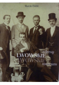 Adresy Lwowskie Lwowskie muzeum