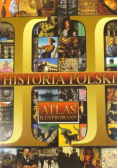 Atlas ilustrowany Historia polski