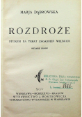 Rozdroże 1937 r.