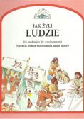 Jak żyli ludzie