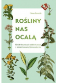 Rośliny nas ocalą
