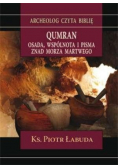 Qumran Osada wspólnota i pisma znad Morza Martwego