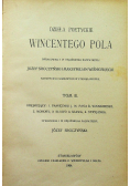 Dzieła poetyckie Wincentego Pola tom II 1904 r.