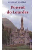 Powrót do Lourdes
