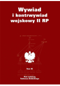 Wywiad i kontrwywiad wojskowy II RP T.9