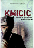 Kmicic pierwszy partyzant Wileńszczyzny