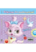 Bajeczki do poduszeczki. Kotek