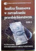 Analiza finansowa w zarządzaniu przedsiębiorstwem Tom 1