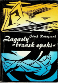 Zagasły brzask epoki