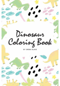 Dinosaur Coloring Book for Children (6x9 Coloring Book / Activity Book)