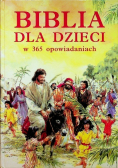 Biblia dla dzieci w 365 opowiadaniach