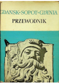 Gdańsk Sopot Gdynia Przewodnik
