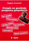Przepis na geodezję przyjazną gospodarce