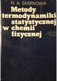 Metody termodynamiki statystycznej w chemii fizycznej