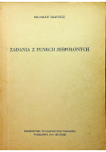 Zadania z funkcji zespolonych