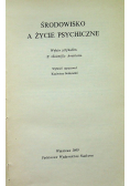 Środowisko a życie psychiczne