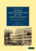 History and Description of the Crystal Palace