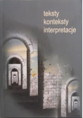 Teksty konteksty interpretacje