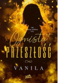 Ognista przeszłość