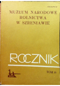 Muzeum Narodowe Rolnictwa w Szreniawie Rocznik 15