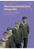 Niedopowiedziane biografie