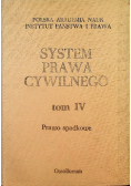 System prawa cywilnego Tom 4 Prawo spadkowe