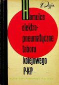 Hamulce elektropneumatyczne taboru kolejowego PKP
