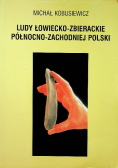 Ludy łowiecko  zbierackie północno  zachodniej Polski