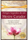 Antigos Segredos de um Mestre Curador