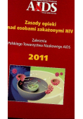 Zasady opieki nad osobami zakażonymi HIV