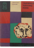 Tajemnice szalonej rzeki