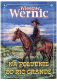 Na południe od Rio Grande