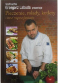 Pieczenie rolady kotlety i inne mięsne fantazje