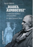 Diabeł Asmodeusz w niebieskich binoklach i kraj przyszłości