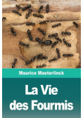 La Vie des Fourmis