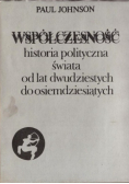 Współczesność historia polityczna świata od lat dwudziestych do osiemdziesiątych