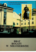 Brat Bogaty w Miłosierdzie