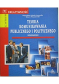 Teoria komunikowania publicznego i politycznego