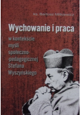 Wychowanie i praca