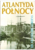 Atlantyda Północy Dawne Prusy Wschodnie w fotografii