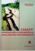 Zasady sporządzania dokumentacji geologiczno - inżynierskich