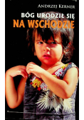 Bóg urodził się na Wschodzie
