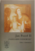 Familiaris Consortio Tekst i komentarze