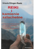 Reiki i kamienie szlachetne